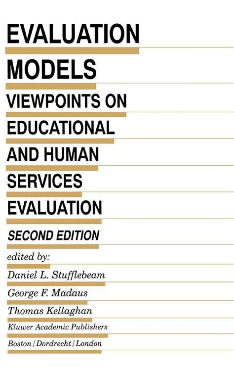 Evaluation Models: Viewpoints on Educational and .